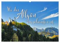 Wo das Allgäu am schönsten ist (Wandkalender 2025 DIN A2 quer), CALVENDO Monatskalender