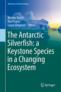 Vorderes Coverbild The Antarctic Silverfish: a Keystone Species in a Changing Ecosystem