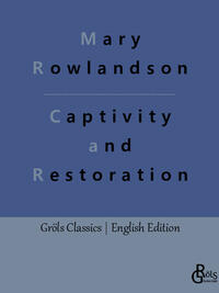 Captivity and Restoration