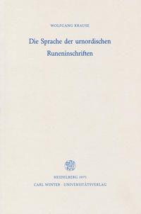 Die Sprache der urnordischen Runeninschriften
