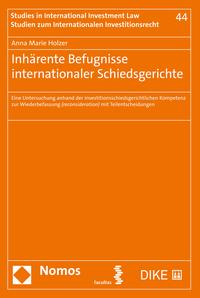 Inhärente Befugnisse internationaler Schiedsgerichte