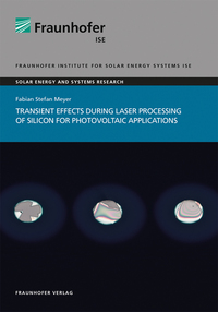 Transient effects during laser processing of silicon for photovoltaic applications