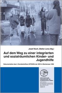 Auf dem Weg zu einer integrierten und sozialräumlichen Kinder- und Jugendhilfe