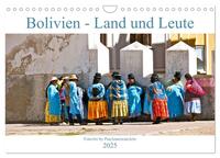 Vorderes Coverbild Bolivien - Land und Leute (Wandkalender 2025 DIN A4 quer), CALVENDO Monatskalender