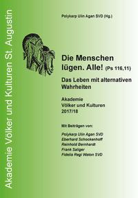 Die Menschen lügen