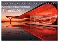FutureDESIGN (Tischkalender 2026 DIN A5 quer), CALVENDO Monatskalender