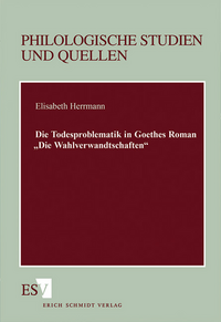 Die Todesproblematik in Goethes Roman "Die Wahlverwandtschaften"