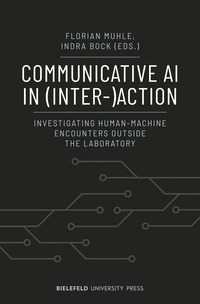 Vorderes Coverbild Communicative AI in (Inter-)Action