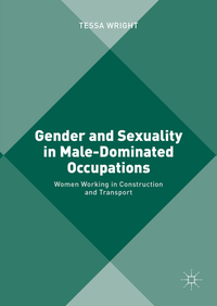 Vorderes Coverbild Gender and Sexuality in Male-Dominated Occupations