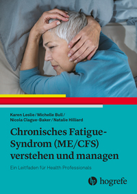 Vorderes Coverbild Chronisches Fatigue-Syndrom (ME/CFS) verstehen und managen