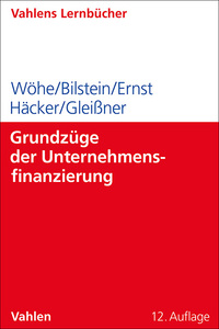 Lernbücher für Wirtschaft und Recht / Grundzüge der Unternehmensfinanzierung