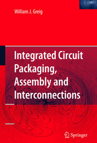 Vorderes Coverbild Integrated Circuit Packaging, Assembly and Interconnections