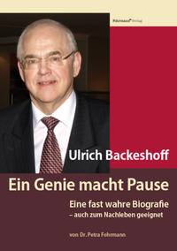 Ulrich Backeshoff  Ein Genie macht Pause