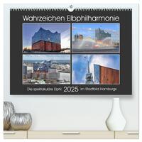 Wahrzeichen Elbphilharmonie (hochwertiger Premium Wandkalender 2025 DIN A2 quer), Kunstdruck in Hochglanz