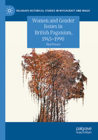 Women and Gender Issues in British Paganism, 1945–1990