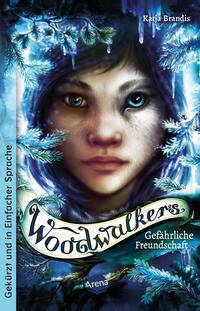 Vorderes Coverbild Woodwalkers (2). Gefährliche Freundschaft