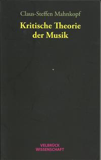 Vorderes Coverbild Kritische Theorie der Musik