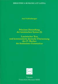 Priscians Darstellung der lateinischen Syntax (I)