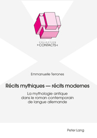 Récits mythiques – récits modernes