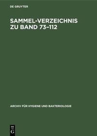 Sammel-Verzeichnis zu Band 73–112