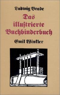 Das illustrierte Buchbinderbuch
