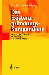 Das Existenzgründungs-Kompendium