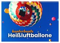 Kunterbunte Heißluftballone (Wandkalender 2025 DIN A3 quer), CALVENDO Monatskalender