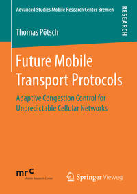 Future Mobile Transport Protocols