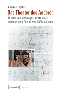 Das Theater des Anderen