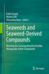 Seaweeds and Seaweed-Derived Compounds