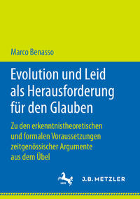 Evolution und Leid als Herausforderung für den Glauben