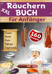 Vorderes Coverbild XXL Räuchern Buch für Anfänger