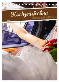Hochzeitsfeeling (Tischkalender 2026 DIN A5 hoch), CALVENDO Monatskalender