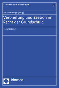 Verbriefung und Zession im Recht der Grundschuld