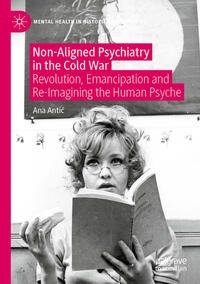 Vorderes Coverbild Non-Aligned Psychiatry in the Cold War