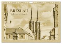 Breslau - Ein Kalender im Zeitungsstil (Wandkalender 2025 DIN A4 quer), CALVENDO Monatskalender