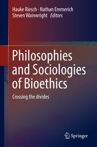 Vorderes Coverbild Philosophies and Sociologies of Bioethics