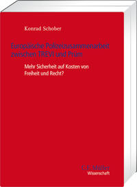 Europäische Polizeizusammenarbeit zwischen TREVI und Prüm
