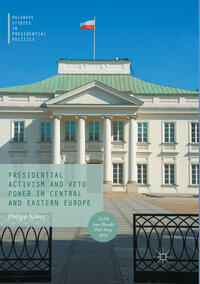 Presidential Activism and Veto Power in Central and Eastern Europe