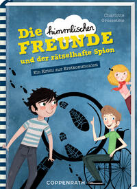 Die "himmlischen" Freunde und der rätselhafte Spion
