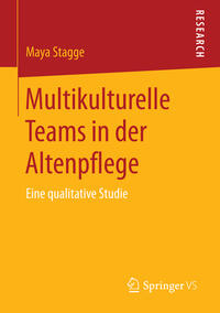Vorderes Coverbild Multikulturelle Teams in der Altenpflege