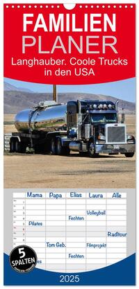 Vorderes Coverbild Familienplaner 2025 - Langhauber. Coole Trucks in den USA mit 5 Spalten (Wandkalender, 21 x 45 cm) CALVENDO