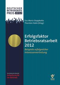 Erfolgsfaktor Betriebsratsarbeit 2012