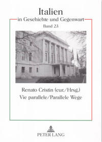 Vie parallele- Parallele Wege