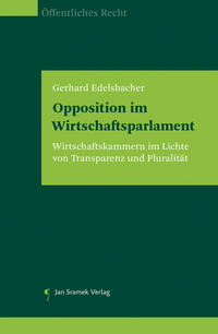 Opposition im Wirtschaftsparlament