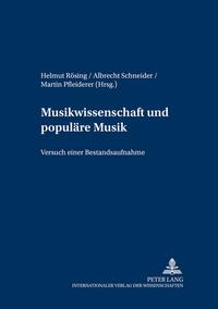 Musikwissenschaft und populäre Musik