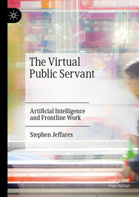 The Virtual Public Servant