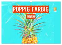 Poppig farbig - Artwork (Wandkalender 2025 DIN A2 quer), CALVENDO Monatskalender