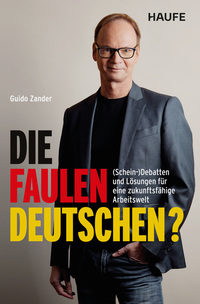 Vorderes Coverbild Die faulen Deutschen?