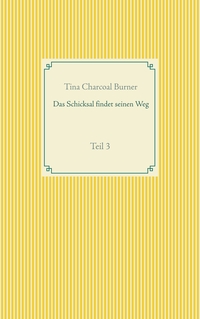 Das Schicksal findet seinen Weg